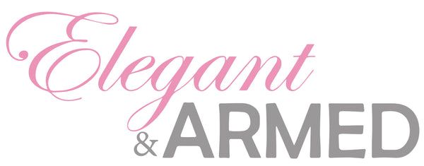 Elegant & Armed